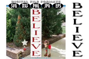 Believe Christmas Vertical Sign: A Versatile Graphics Asset